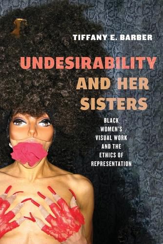 Cover image for Undesirability and Her Sisters
