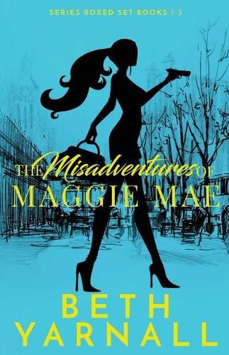 Cover image for The Misadventures of Maggie Mae