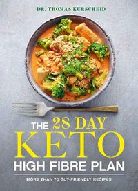 Cover image for The 28 Day Keto High Fibre Plan