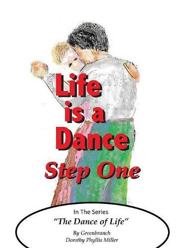 Cover image for Life is a Dance, Step One