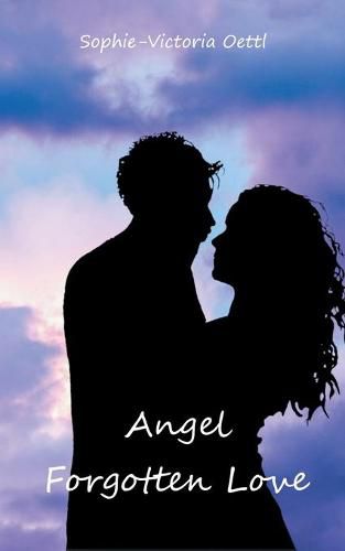 Cover image for Angel - Forgotten Love