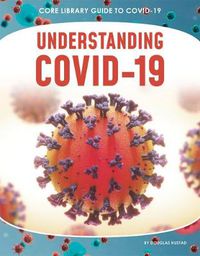 Cover image for Guide to Covid-19: Understanding COVID-19