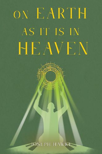 Cover image for On Earth As It Is In Heaven
