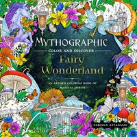 Cover image for Mythographic Color and Discover: Fairy Wonderland