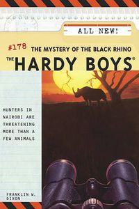 Cover image for The Hardy Boys #178: The Mystery of the Black Rhino