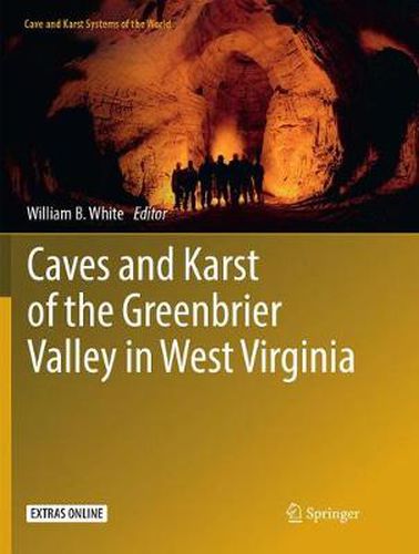 Cover image for Caves and Karst of the Greenbrier Valley in West Virginia