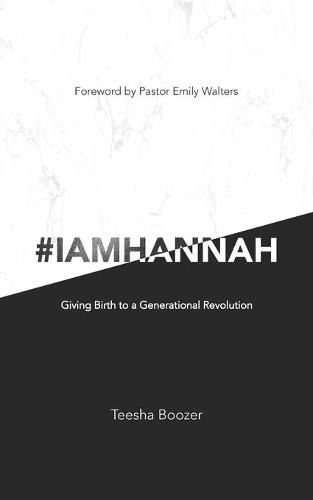 Cover image for # I Am Hannah: Giving Birth to a Generational Revolution