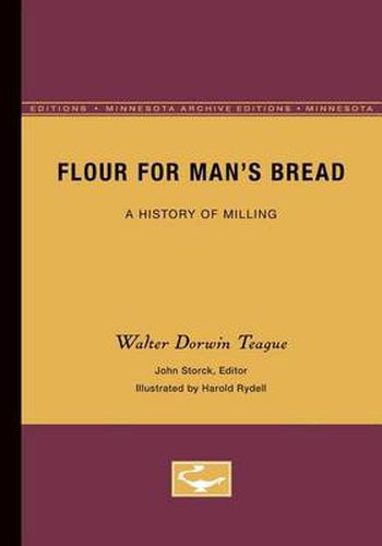 Cover image for Flour for Man's Bread: A History of Milling