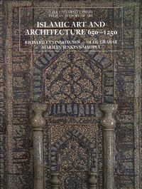 Cover image for Islamic Art and Architecture, 650-1250