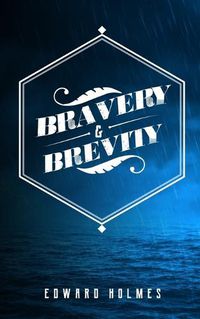 Cover image for Bravery & Brevity