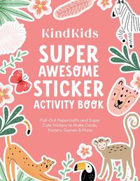 Cover image for KindKids Super Awesome Sticker Activity Book