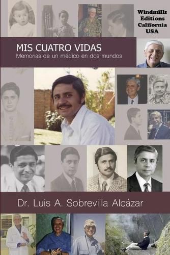 Cover image for Mis Cuatro Vidas