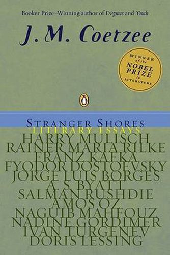 Stranger Shores: Literary Essays