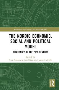 Cover image for The Nordic Economic, Social and Political Model