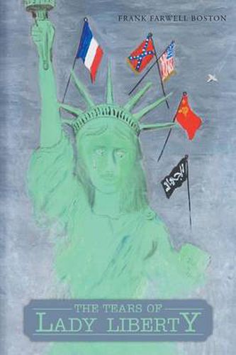 Cover image for The Tears of Lady Liberty