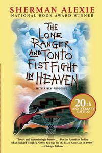 Cover image for The Lone Ranger and Tonto Fistfight in Heaven (20th Anniversary Edition)