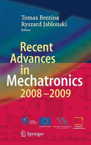 Cover image for Recent Advances in Mechatronics: 2008 - 2009