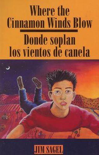 Cover image for Where the Cinnamon Wind Blows: Donde soplan los vientos de canela