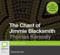 Cover image for The Chant Of Jimmie Blacksmith