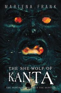 Cover image for The She-Wolf of Kanta