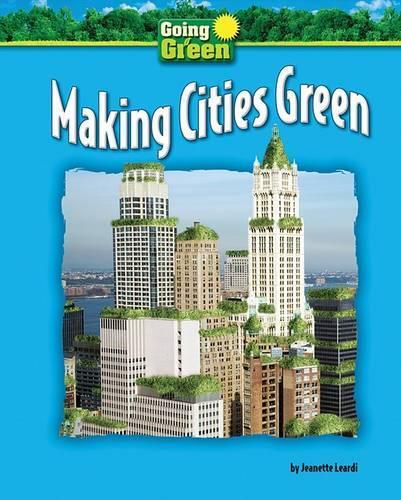 Cover image for Making Cities Green