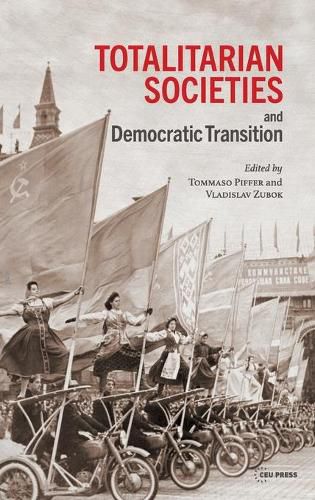 Totalitarian Societies and Democratic Transition: Essays in Memory of Victor Zaslavsky