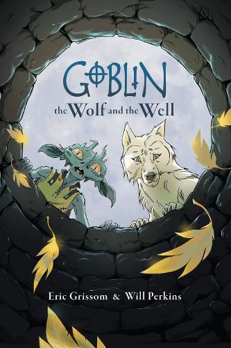 Cover image for Goblin Volume 2: The Wolf and the Well