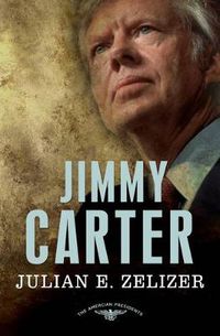 Cover image for Jimmy Carter: 39th President,1977-1981: The American Presidents Series