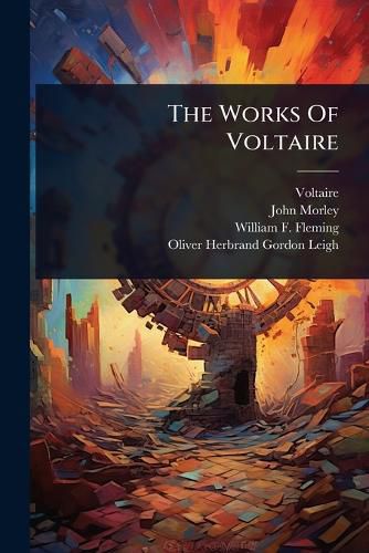 Cover image for The Works Of Voltaire