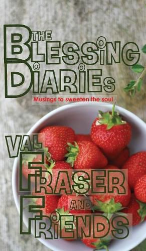 Cover image for The Blessing Diaries: Volume One: Hardback Edition