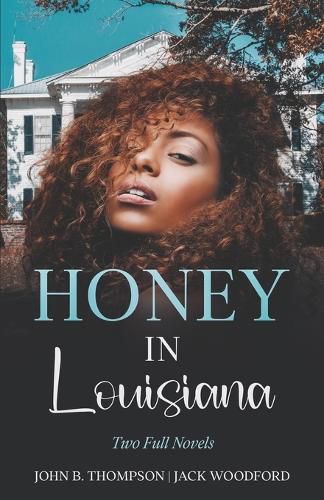 Cover image for Honey in Louisiana: Two Full Novels