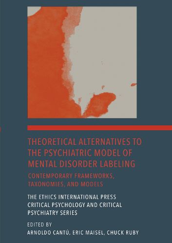 Cover image for Theoretical Alternatives to the Psychiatric Model of Mental Disorder Labeling