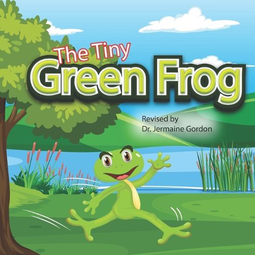 Cover image for The Tiny Green Frog