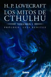 Cover image for Los Mitos de Cthulhu: Volumen 1