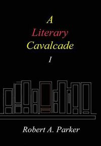 Cover image for A Literary Cavalcade-I