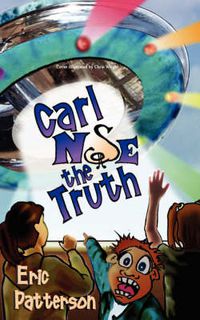 Cover image for Carl Nose the Truth