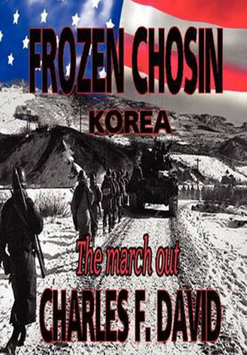 Cover image for Frozen Chosin (Korea): The March Out