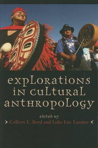 Cover image for Explorations in Cultural Anthropology: A Reader