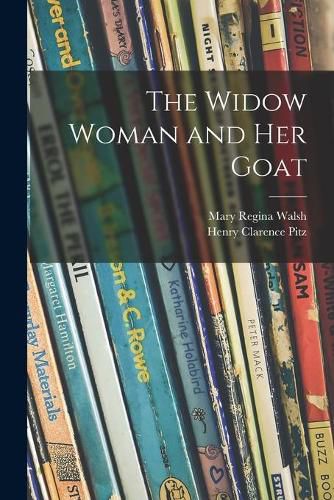 Cover image for The Widow Woman and Her Goat