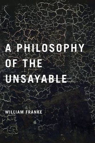 Cover image for A Philosophy of the Unsayable