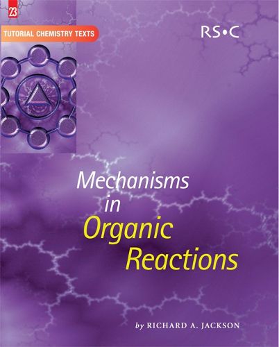 Mechanisms in Organic Reactions