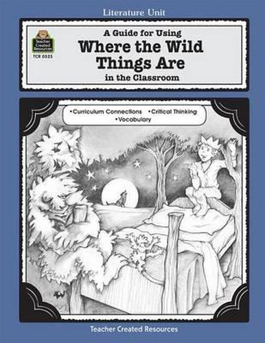 Cover image for Where the Wild Things are: A Literature Unit