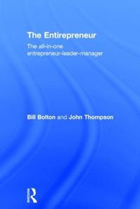 Cover image for The Entirepreneur: The All-In-One Entrepreneur-Leader-Manager