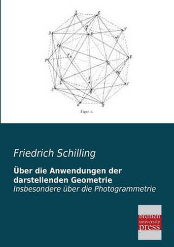 Cover image for Uber Die Anwendungen Der Darstellenden Geometrie