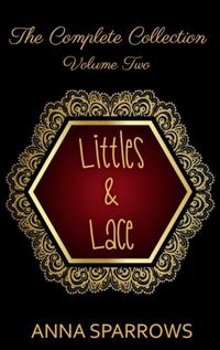 Cover image for Littles & Lace The Complete Collection