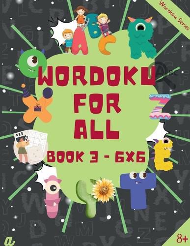 Cover image for Introduction to Wordoku Level 3 (6X6) - 8-10 years