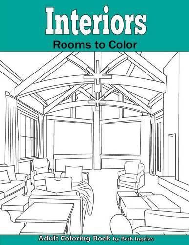 Cover image for Interiors: Rooms to Color: An Adult Coloring Book