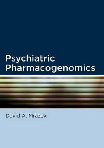 Cover image for Psychiatric Pharmacogenomics