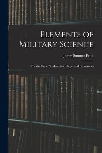 Cover image for Elements of Military Science