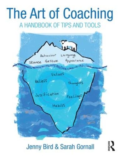 Cover image for The Art of Coaching: A Handbook of Tips and Tools